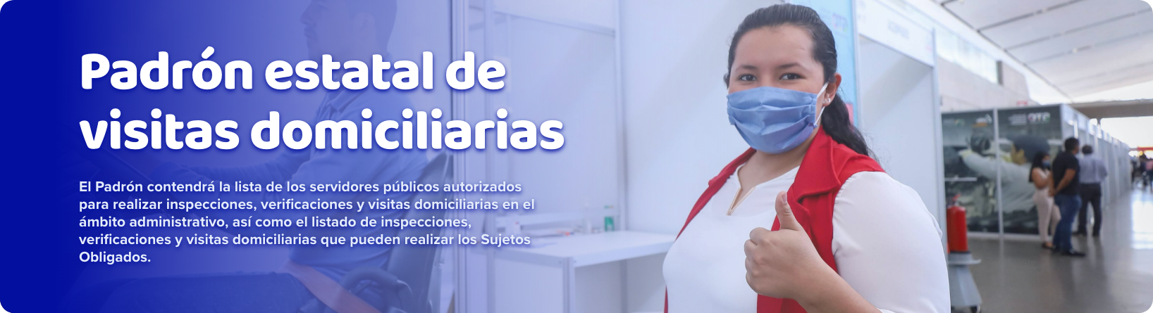 Padrón Estatal de Visitas Domiciliarias